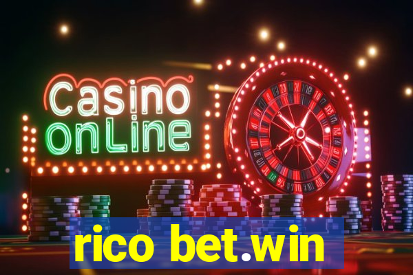 rico bet.win